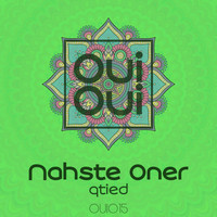 Nahste Oner - Qtied