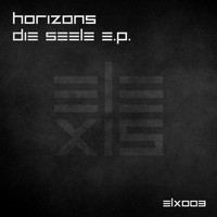 Horizons (IT) - Die Seele EP