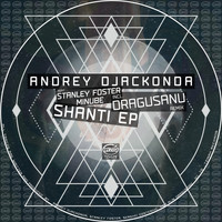 Andrey Djackonda - Shanti EP