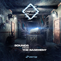 Chipset - Sounds From The Basement