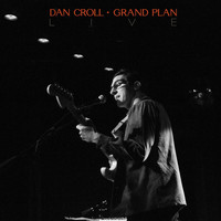 Dan Croll - Grand Plan - Live