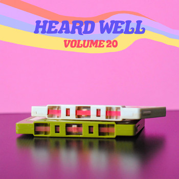 Various Artists - Heard Well Collection, Vol. 20 (Explicit)