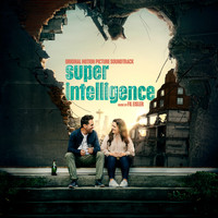 Fil Eisler - Superintelligence (Original Motion Picture Soundtrack)