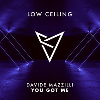 Davide Mazzilli - YOU GOT ME