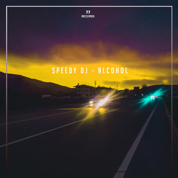SpeedY Dj - Alcohol
