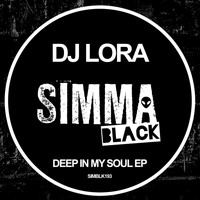 DJ Lora - Deep In My Soul EP