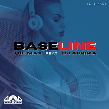 The Max - Baseline (feat. Dj Aurika)