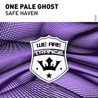 One Pale Ghost - Safe Haven