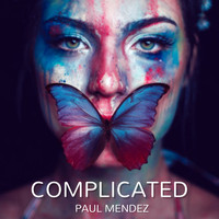 Paul Mendez - Complicated