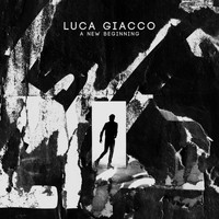 Luca Giacco - A New Beginning