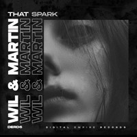 Wil & Martin - That Spark