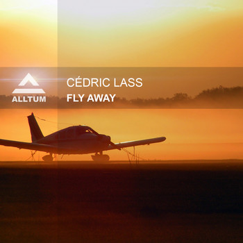 Cédric Lass - Fly Away