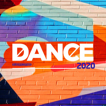 Various Artists - Dance 2020 (Explicit)