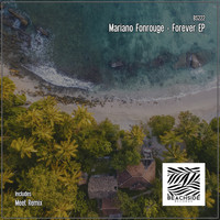 Mariano Fonrouge - Forever EP
