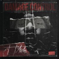 Tmack - Damage Control (Explicit)