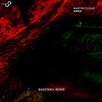 Martin Cloud - Ankh (Basstakil Remix)