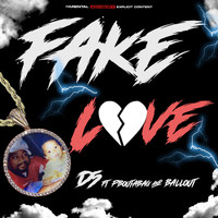 D5 - Fake Love (Explicit)