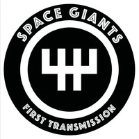 Space Giants - First Transmission (Explicit)