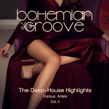 Various Artists - Bohemian Groove (The Deep-House Highlights), Vol. 4