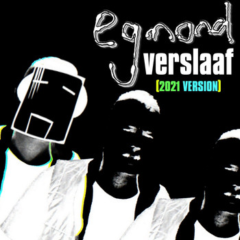 Egmond - Verslaaf (2021 Version)