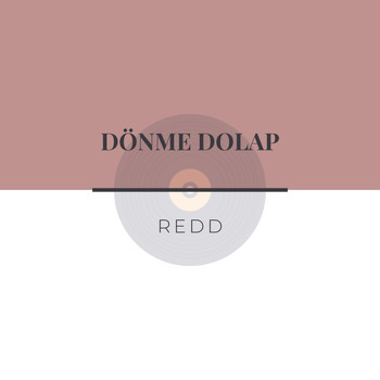 Redd - Dönme Dolap