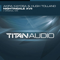 Akira Kayosa & Hugh Tolland - Nightingale XVII