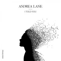 Andrea Lane - I Told You (Extended Mix)