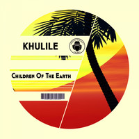 Khulile - Children Of Earth