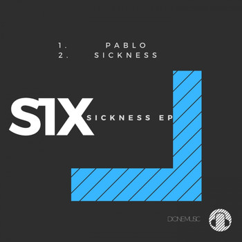 S1X - Sickness EP