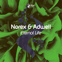Norex & Adwell - Eternal Life