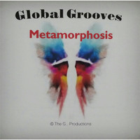 Global Grooves - Metamorphosis