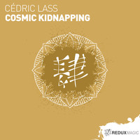 Cédric Lass - Cosmic Kidnapping
