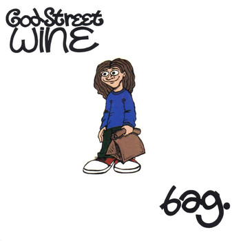 God Street Wine - Bag. (2012 Remix)