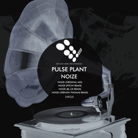 Pulse Plant - Noize