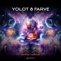 Yolot & Farve - Spiritual Molecule
