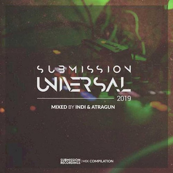 Various Artists - SUBMISSION UNIVERSAL 2019(Deluxe Edition)