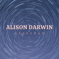 Alison Darwin - Gravedad (Explicit)