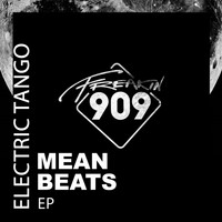 Electric Tango - Mean Beats EP