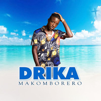 Drika - Makomborero