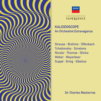 Sir Charles Mackerras - Kaleidoscope - An Orchestral Extravaganza