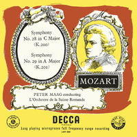 Peter Maag - Mozart: Symphonies Nos. 28, 29 & 34 (The Peter Maag Edition - Volume 2)