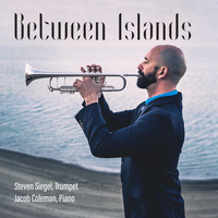 Steven Siegel & Jacob Coleman - Between Islands