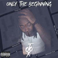 Toox - Only the Beginning (Explicit)