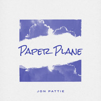 Jon Pattie - Paper Plane (Explicit)