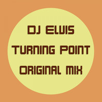 DJ Elvis - Turning Point