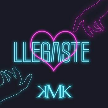 KMK - Llegaste