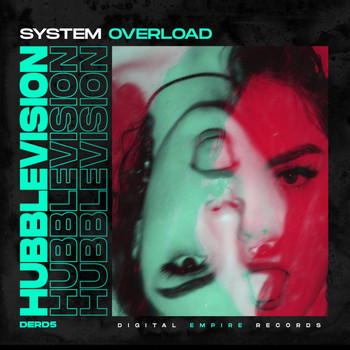 Hubblevision - System Overload