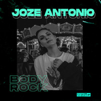 Joze Antonio - Body Rock