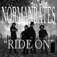 Normanbates - Ride On (Explicit)
