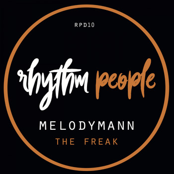 Melodymann - The Freak